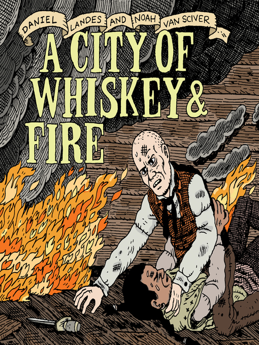 Title details for A City of Whiskey & Fire by Daniel Landes - Available